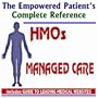 2010 Empowered Patient's Complete Reference to HMOs and Managed Care Health Insurance Plans (Two CD-ROM Set)