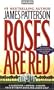 Roses Are Red (Alex Cross)