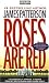 Books : Roses Are Red (Alex Cross)