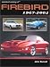 Standard Catalog of Firebird 1967-2002 (Standard Catalog of Pontiac)