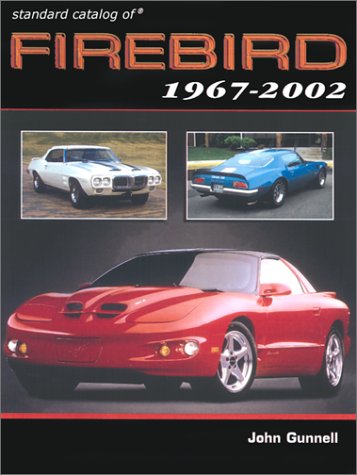 Standard Catalog of Firebird 1967-2002 (Standard Catalog of Pontiac) under Buying & Leasing in The Books Store