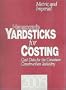 Yardsticks for Costing