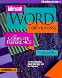 Microsoft Word for Windows: The Complete Reference