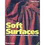 Soft Surfaces: Visual Research for Artists, Architects and Designers