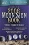 Llewellyns Moon Sign Book & Gardening Guide