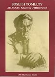 All souls' night & other plays