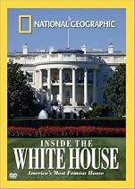 National Geographic's Inside the White House