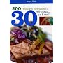 200 Healthy Recipes In 30 Minutes Or Less
