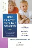 Bebe est arrive:soyez...t.2 ne