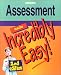 Books : Assessment Made Incredibly Easy! (Incredibly Easy! Series)