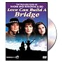 Love Can Build A Bridge