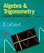 Algebra and Trigonometry Enhanced With Graphing Utilities (4th Edition)