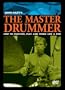 The Master Drummer