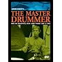 John Riley: The Master Drummer - How to Practice, Play and Think Like a Pro (DVD)