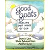 Good Goats: Healing Our Image of God