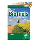 Biofuels (Wiley Series in Renewable Resource) by Wim Soetaert and Erik Vandamme