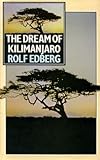 The dream of Kilimanjaro