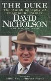 The Duke: The Autobiography of a Champion Trainer