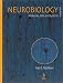 Neurobiology: Molecules, Cells and Systems