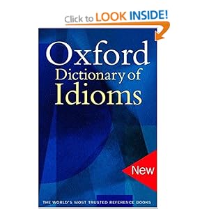 Oxford Dictionary Of Idioms
