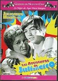 LAS AVENTURAS DE JULIANCITO