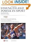 Strength and Power in Sport: Olympic Encyclopedia of Sports Medicine (The Encyclopaedia of Sports Medicine)