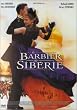 Le Barbier de Sib�rie