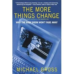 The More Things Change: Why the Baby Boom Won't Fade Away