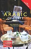 Colloquial Arabic of Egypt : the complete course for beginners