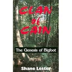 Clan of Cain: The Genesis of Bigfoot
