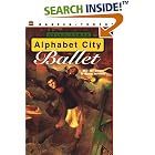Alphabet City Ballet by  Erika Tamar and Raul Colon