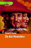 Die drei Musketiere - GEOlino Bibliothek - Alexandre, d. &Auml;lt. Dumas