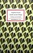 Goethe und der Ginkgo: Ein Baum und ein Gedicht (Insel B�cherei)