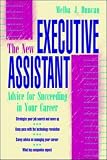 The New Executive Assistant: Advice for Succeeding in Your Career