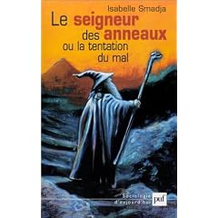 Le Seigneur des Anneaux ou la Tentation du mal
