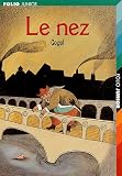 Le nez : Suivi de Le Manteau par Nicolas Gogol Le nez : Suivi de Le Manteau par Gogol