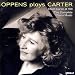 Oppens Plays Elliott Carter