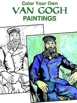 Colour Your Own Van Gogh Paintings (Coloring Books)