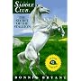The Secret of the Stallion (The Saddle Club - Super Edition #2)