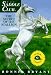 The Secret of the Stallion (The Saddle Club - Super Edition #2)