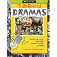 15 Life-Related Dramas for Use in Worship and Other Congregational Settings