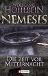 Die Zeit vor Mitternacht: Nemesis Band 1