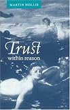 Trust Within Reason