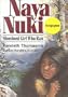 Naya Nuki: Shoshoni Girl Who Ran (Amazing Indian Children Series)