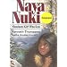 Naya Nuki: Shoshoni Girl Who Ran (Amazing Indian Children Series)