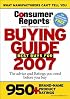 Buying Guide 2007 (Consumer Reports Buying Guide)