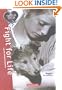 Fight for Life (Wild at Heart, 1)