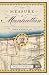 The Measure of Manhattan: The Tumultuous Career and Surprising Legacy of John Randel, Jr., Cartographer, Surveyor, Inventor