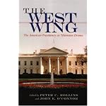 The West Wing: The American Presidency As Television Drama (The Television Series) book cover