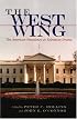 The West Wing: The American Presidency As Television Drama (The Television Series)